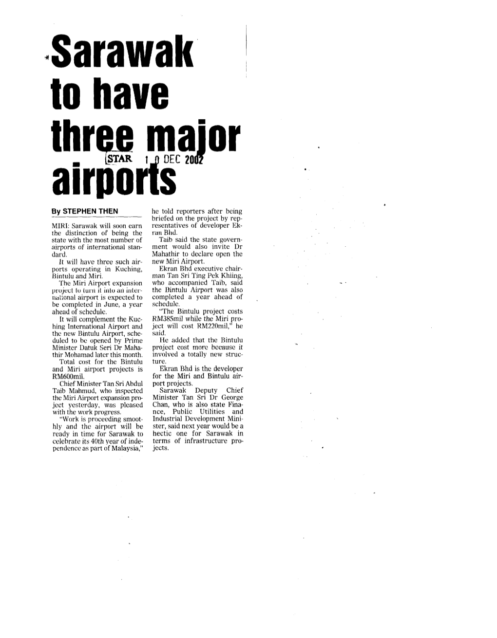 Sarawak to Have Three Major Airports (The Star 10/12/2002)