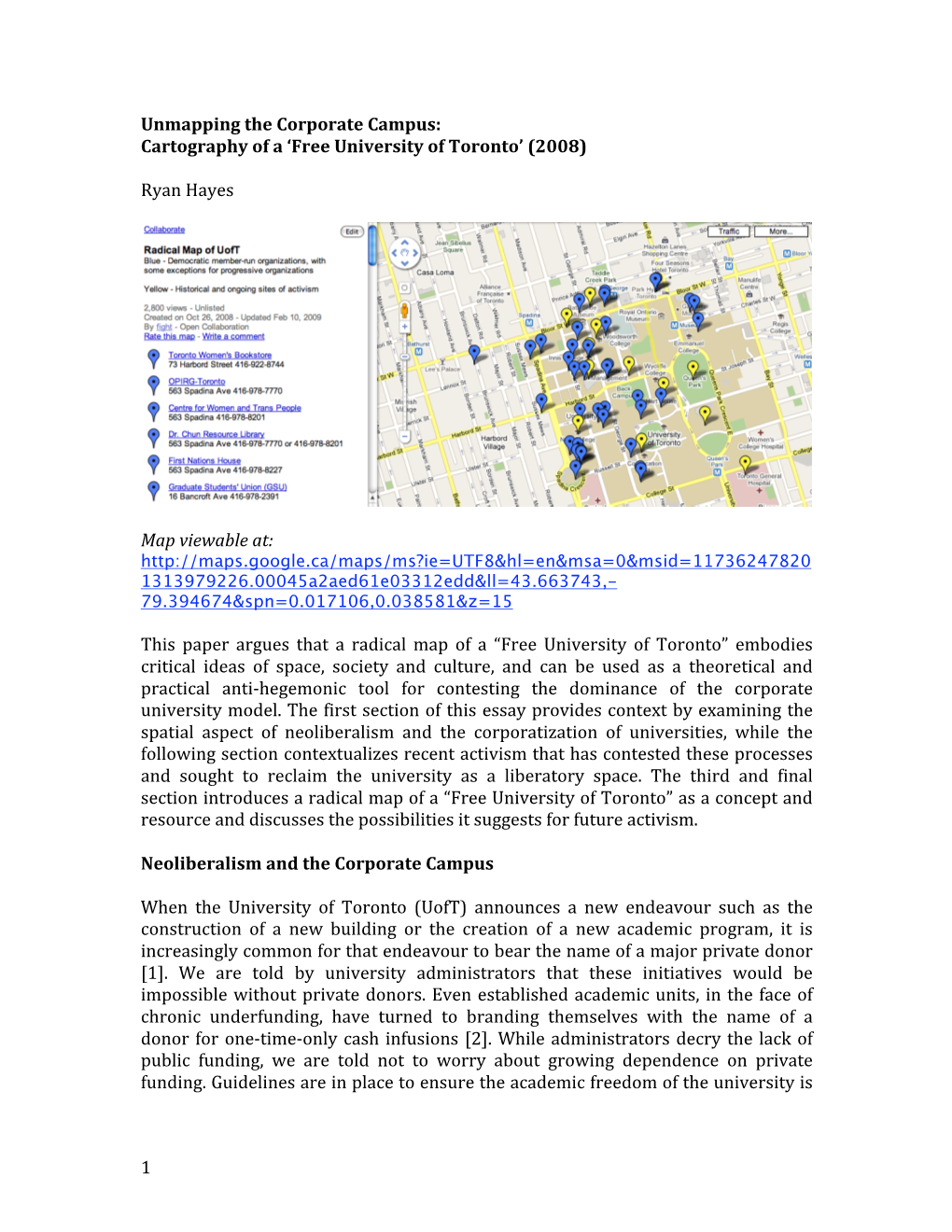 Cartography of a 'Free University of Toronto' (2008) Ryan Hayes