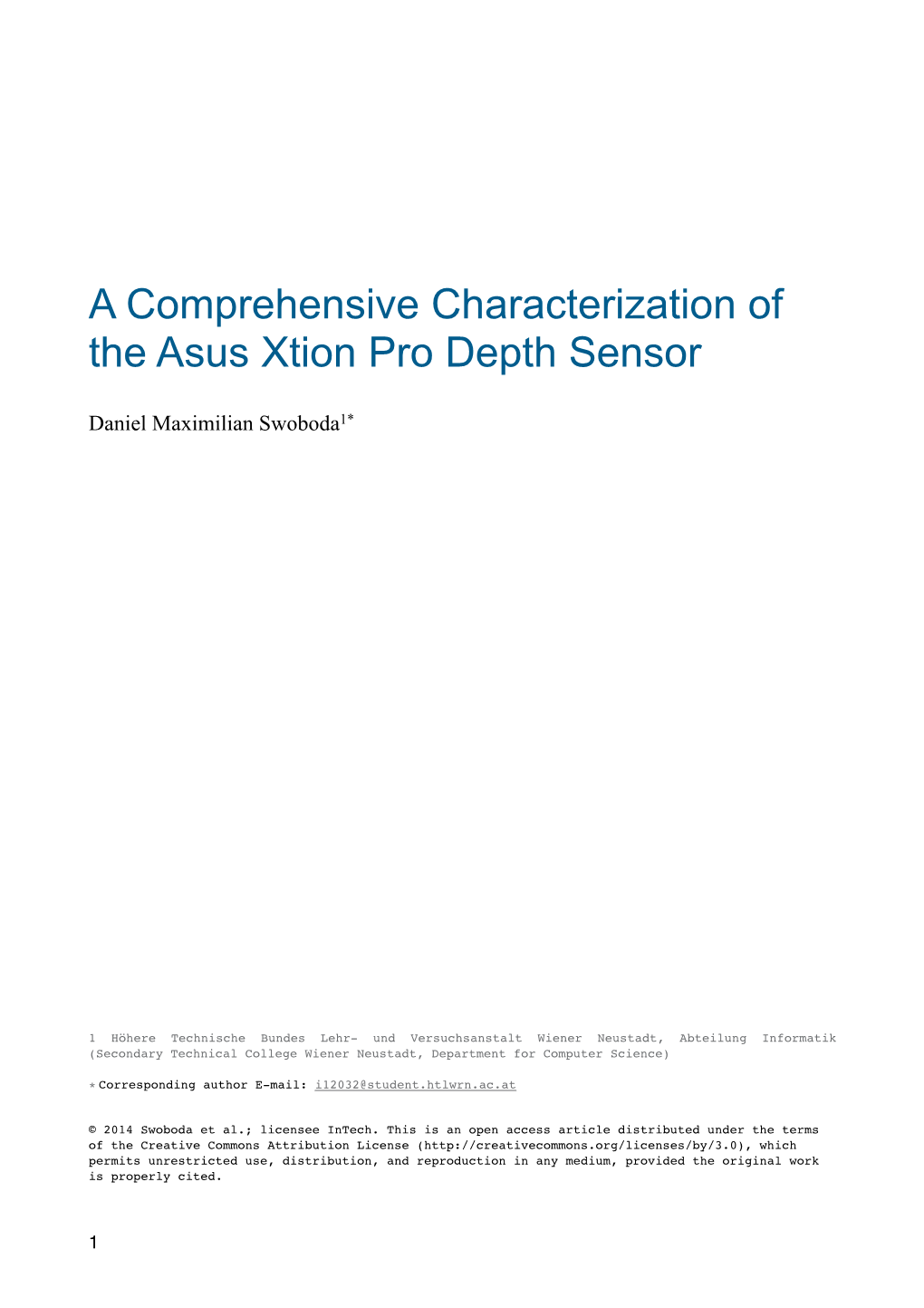 A Comprehensive Characterization of the Asus Xtion Pro Depth Sensor