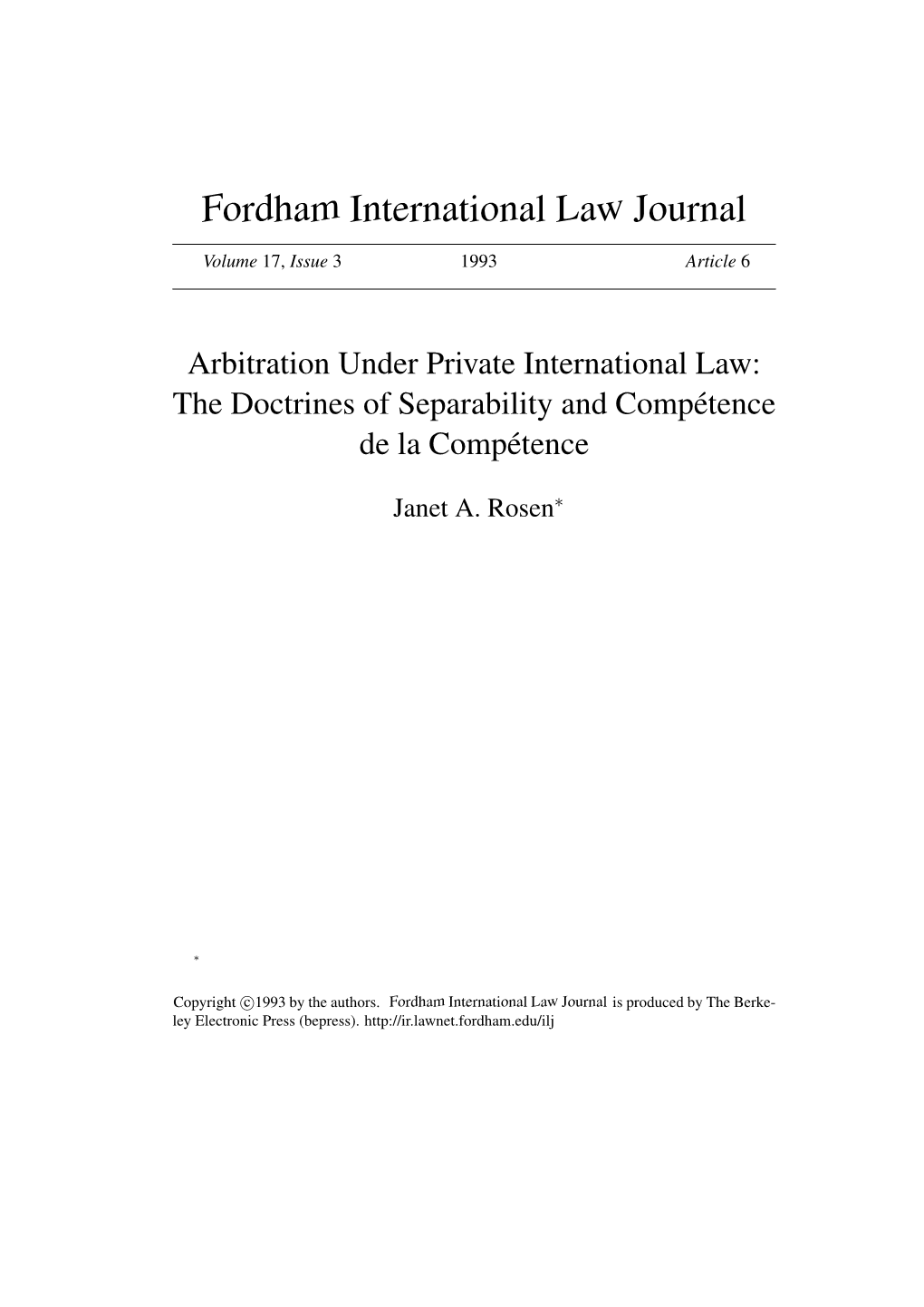 Arbitration Under Private International Law: the Doctrines of Separability and Competence´ De La Competence´