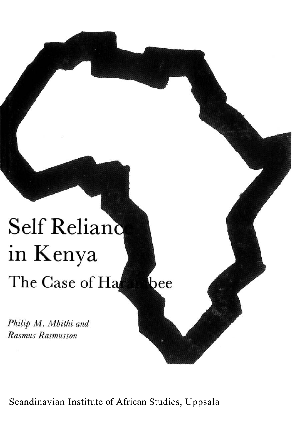Self Reliance in Kenya the Case of Harambee