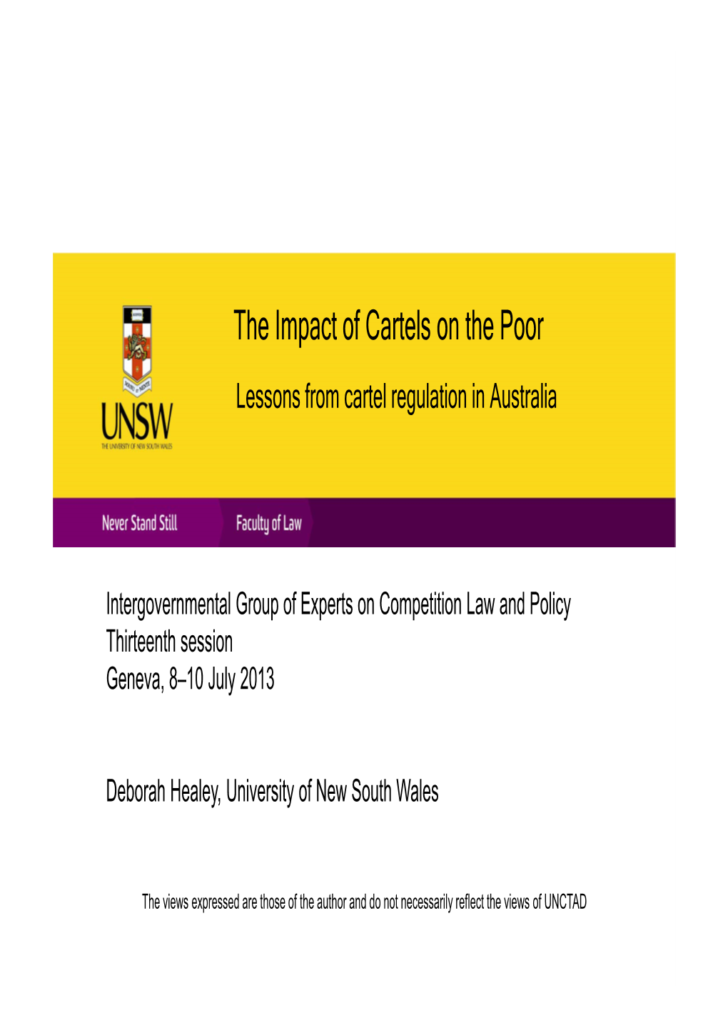 The Impact of Cartels on the Poor Lessons from Cartel Regulation in Australia