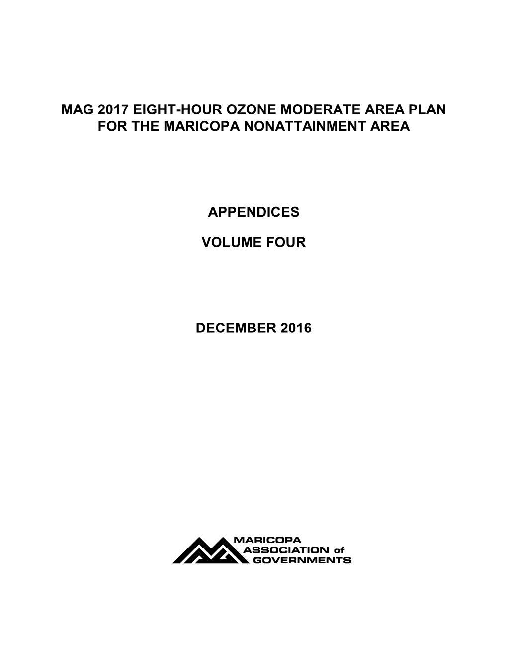 Mag 2017 Eight-Hour Ozone Moderate Area Plan for the Maricopa Nonattainment Area