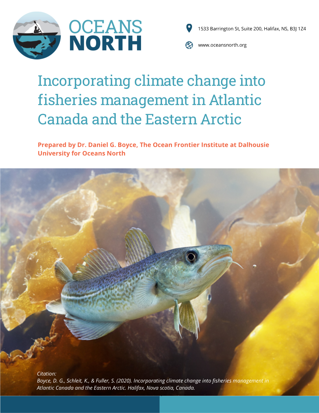 Incorporating Climate Change Into Fisheries Management in Atlantic Canada and the Eastern Arctic