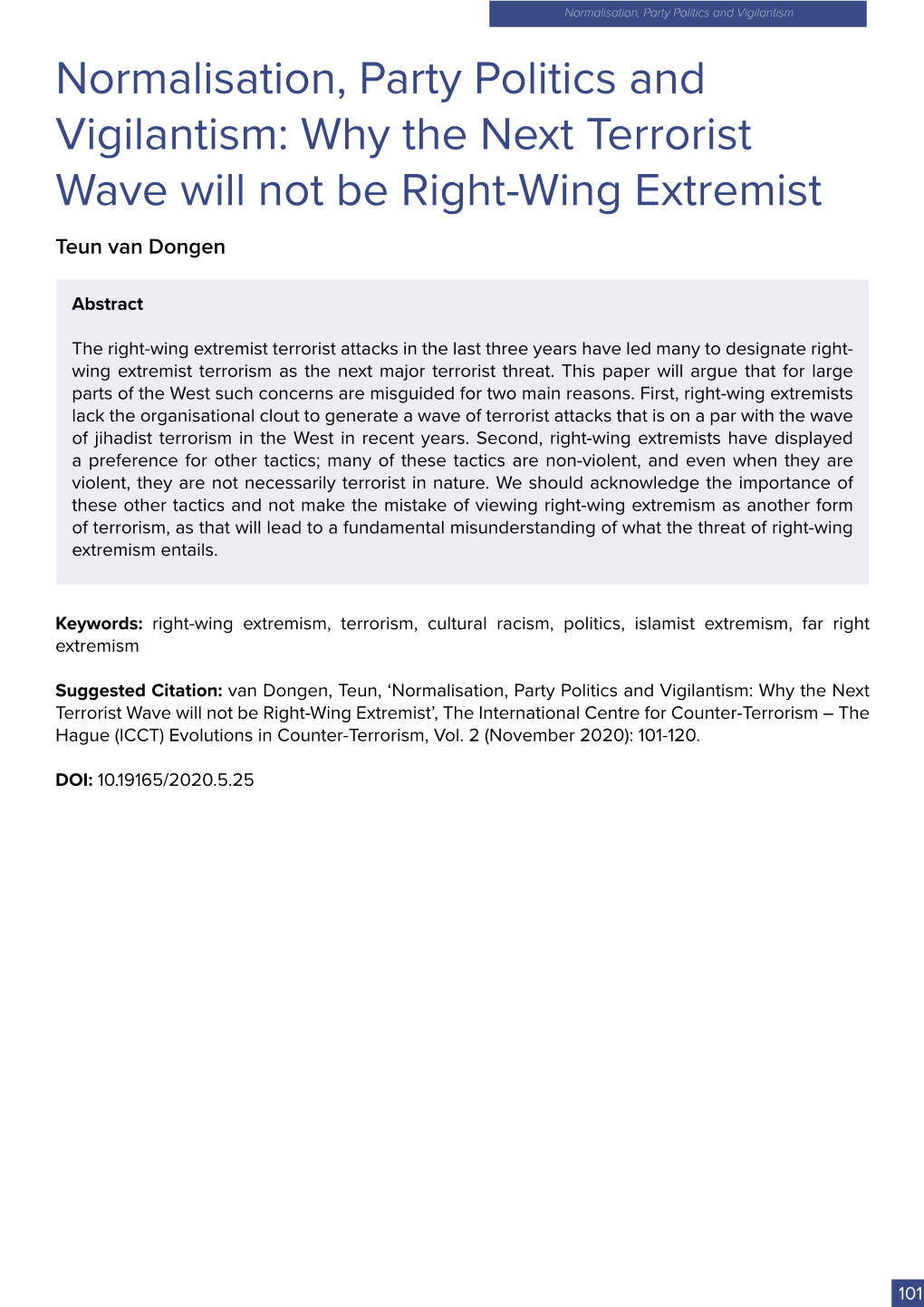 Why the Next Terrorist Wave Will Not Be Right-Wing Extremist Teun Van Dongen