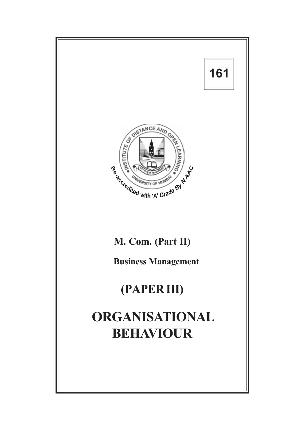 Organisational Behaviour © University of Mumbai