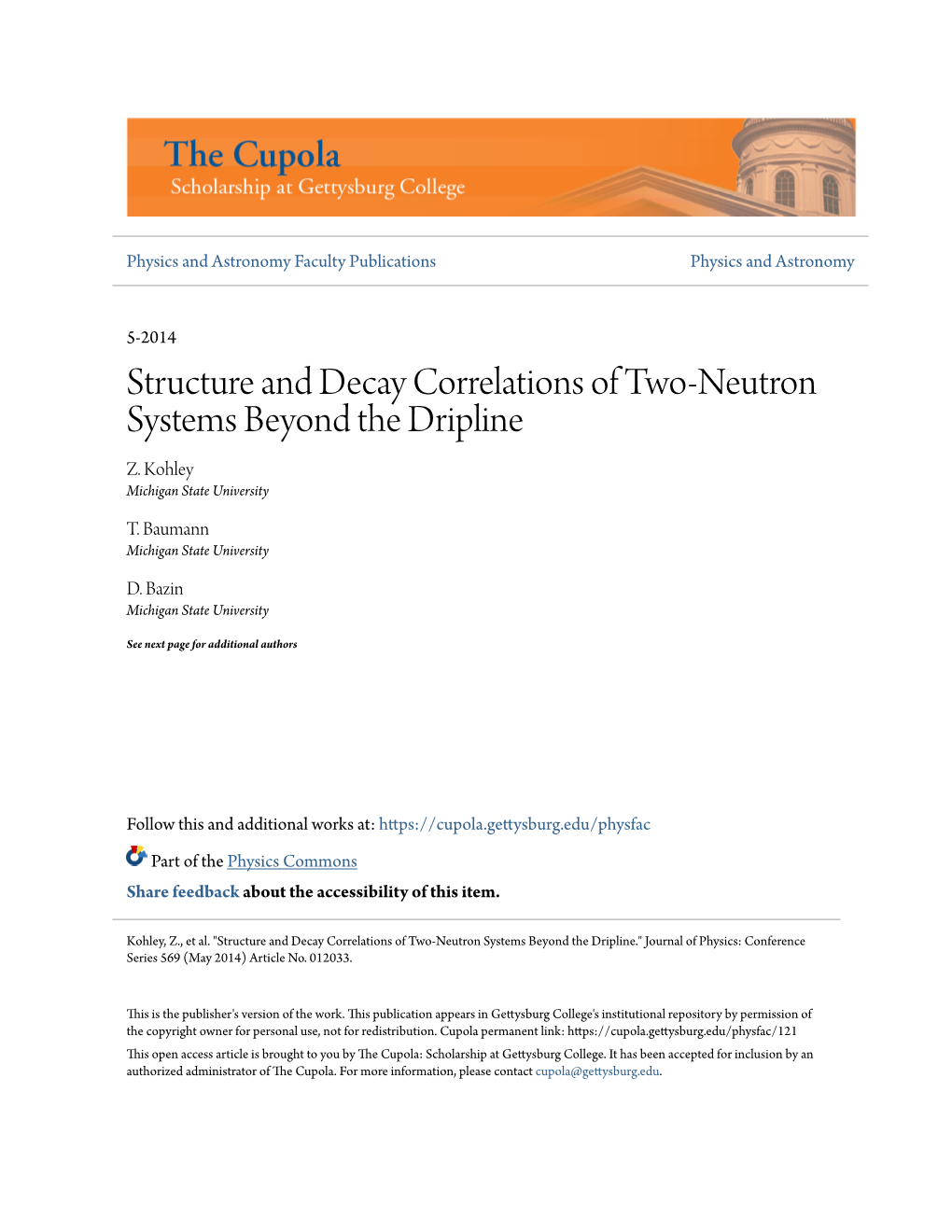 Structure and Decay Correlations of Two-Neutron Systems Beyond the Dripline Z