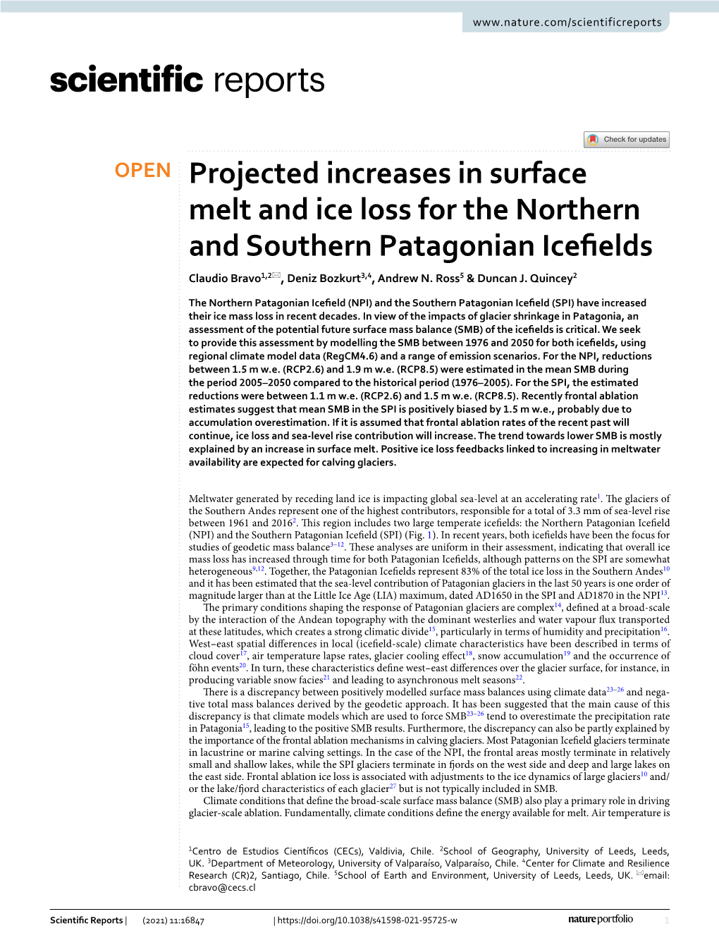 Projected Increases in Surface Melt and Ice Loss for the Northern and Southern Patagonian Icefelds Claudio Bravo1,2*, Deniz Bozkurt3,4, Andrew N