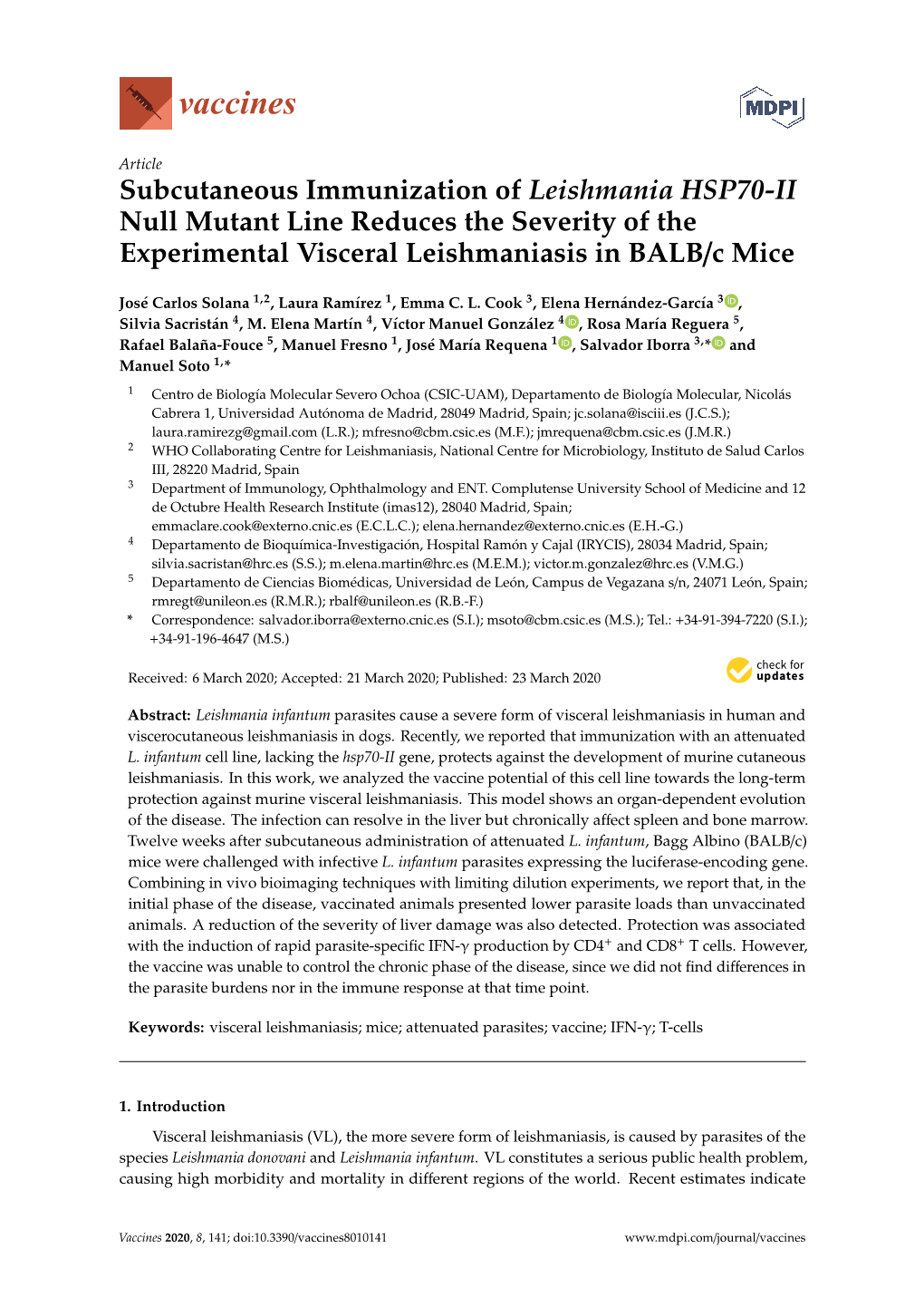 Subcutaneous Immunization of Leishmania HSP70-II Null Mutant Line Reduces the Severity of the Experimental Visceral Leishmaniasis in BALB/C Mice