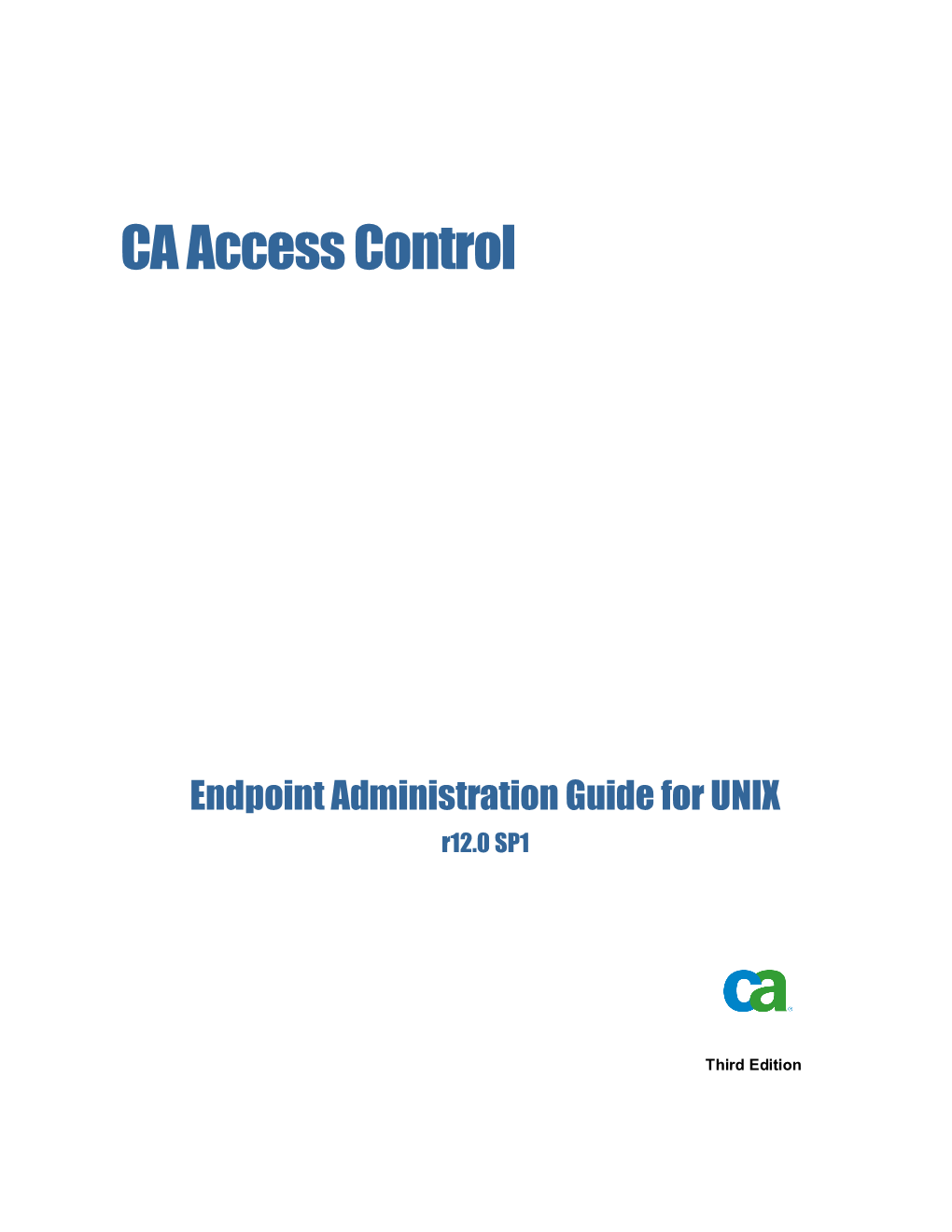 CA Access Control Endpoint Administration Guide for UNIX