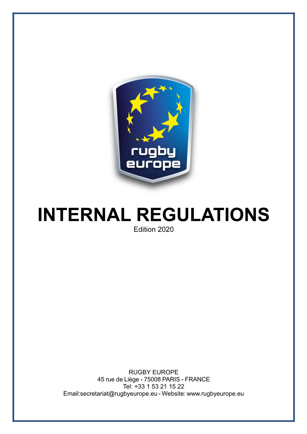 Rugby Europe Internal Regulations (ENG) - Version 2020 7.3 Translations