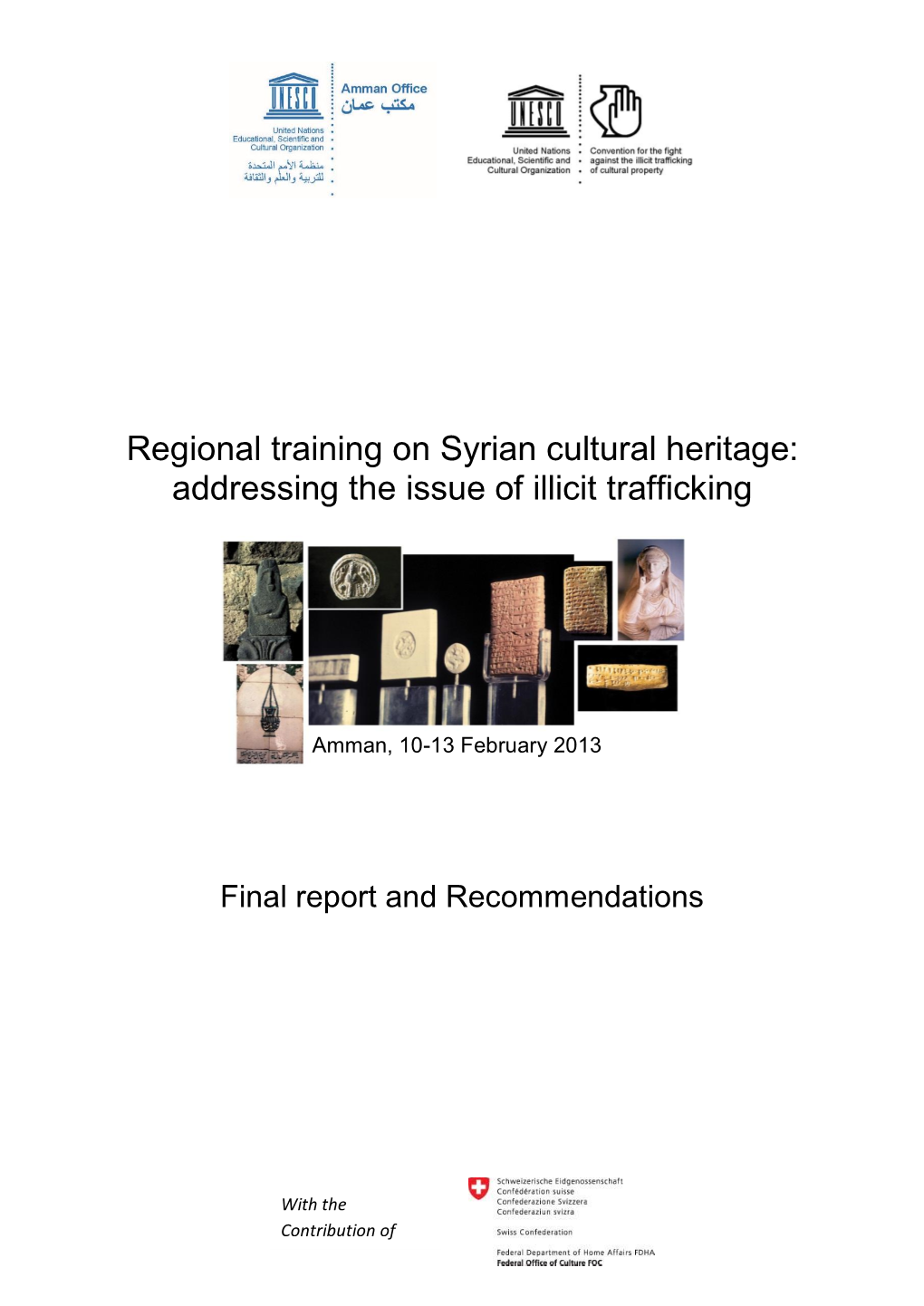 Regional Training on Syrian Cultural Heritage: Addressing the Issue of Illicit Trafficking