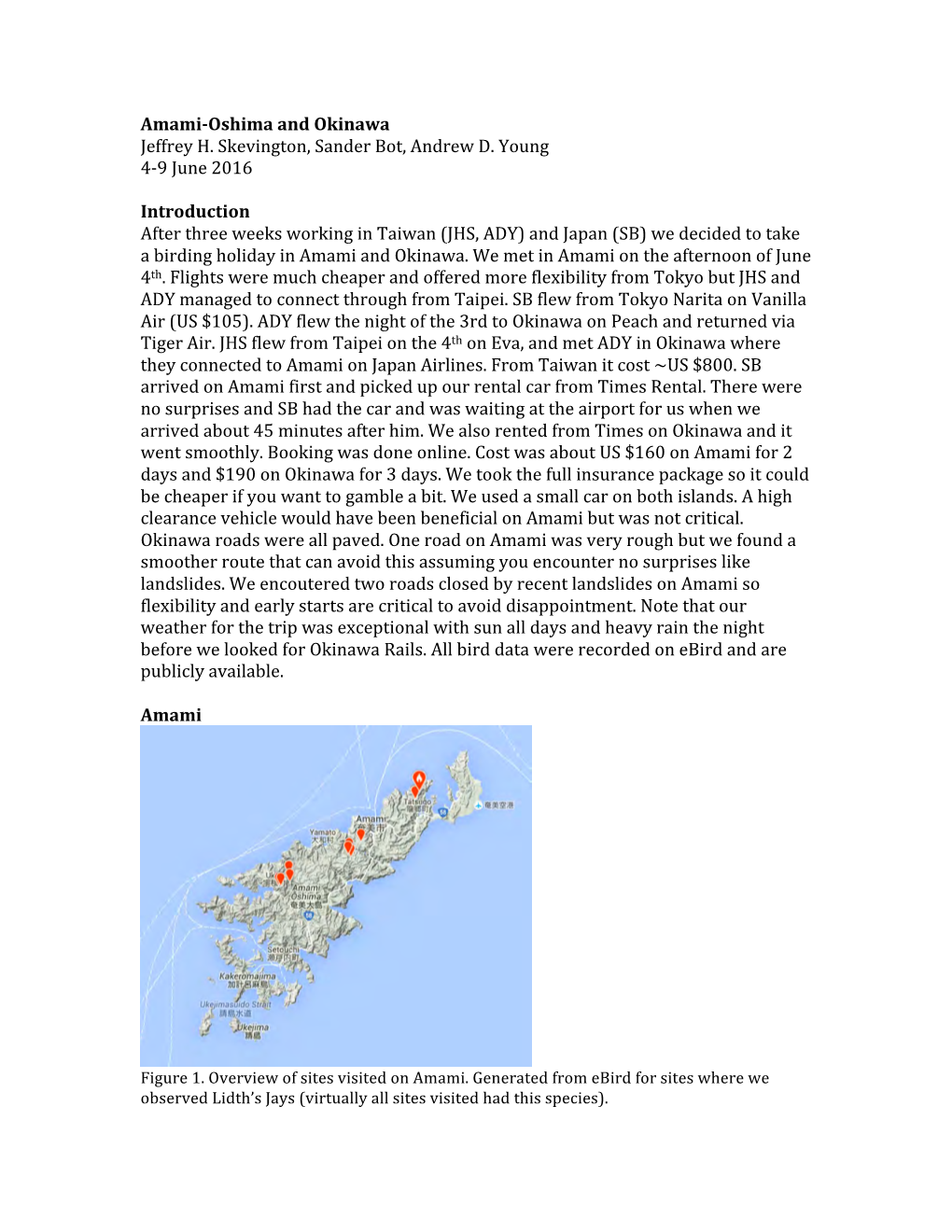 Amami-‐Oshima and Okinawa Jeffrey H. Skevington, Sander Bot, Andrew D. Young