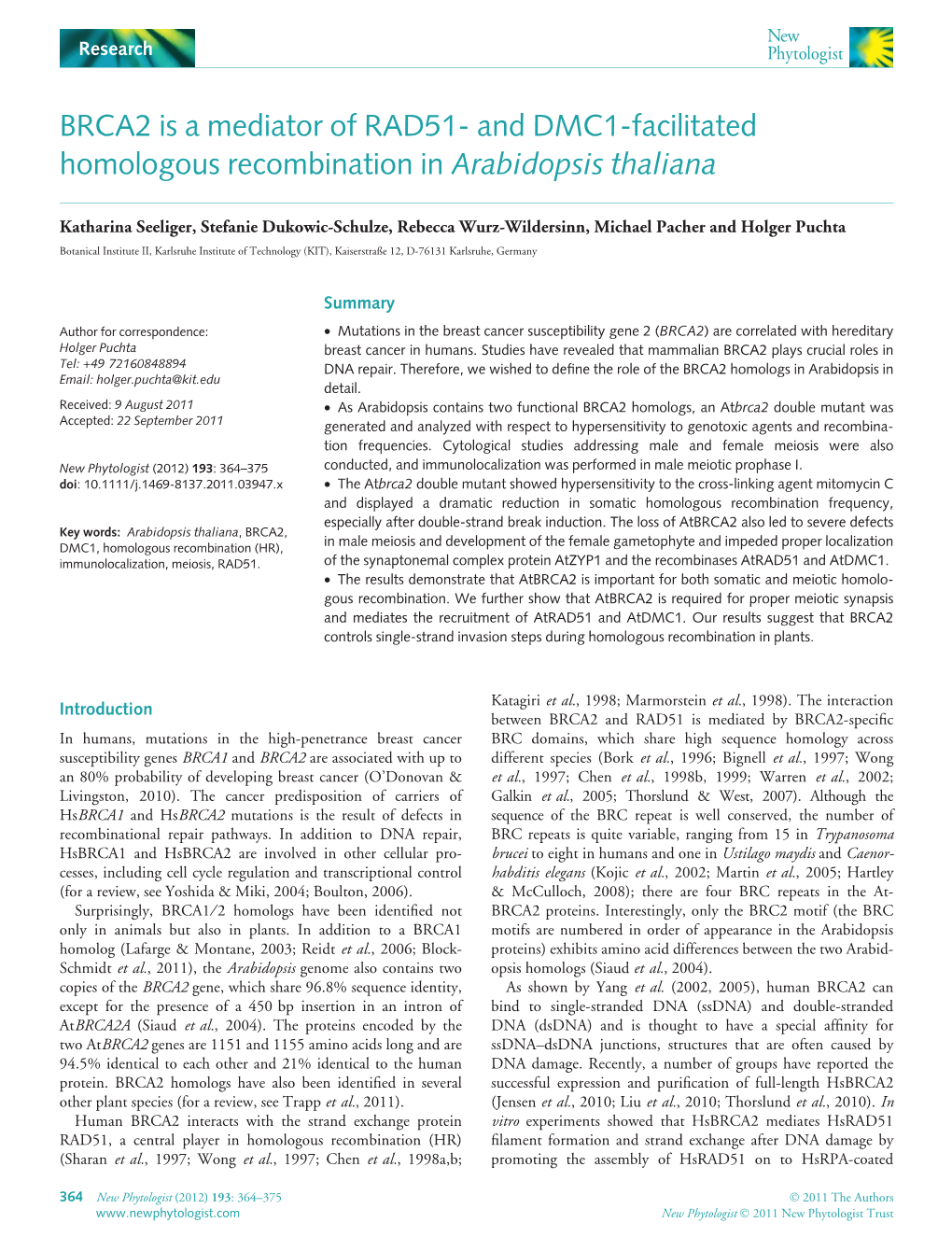 BRCA2 Is a Mediator of RAD51 and Dmc1facilitated Homologous