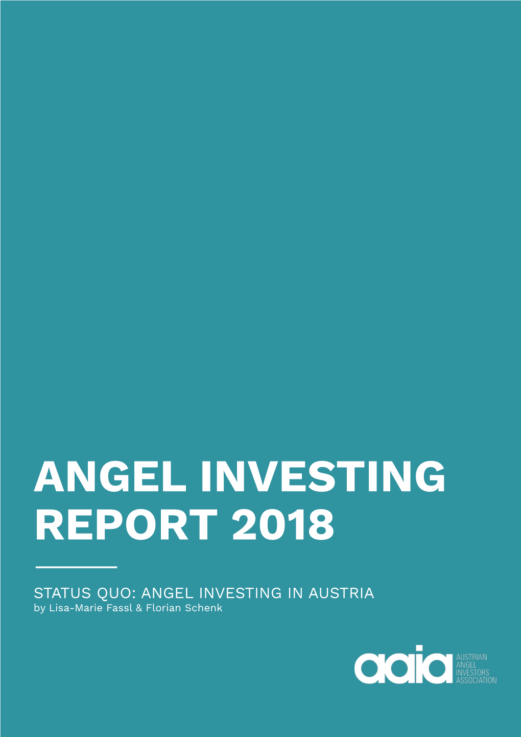 Aaia Angel Investing Report 2018