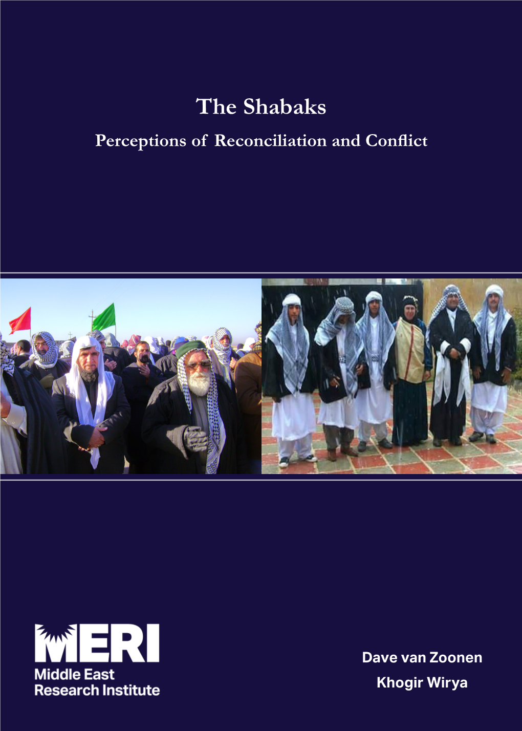The Shabaks: Perceptions of Reconciliation and Conflict