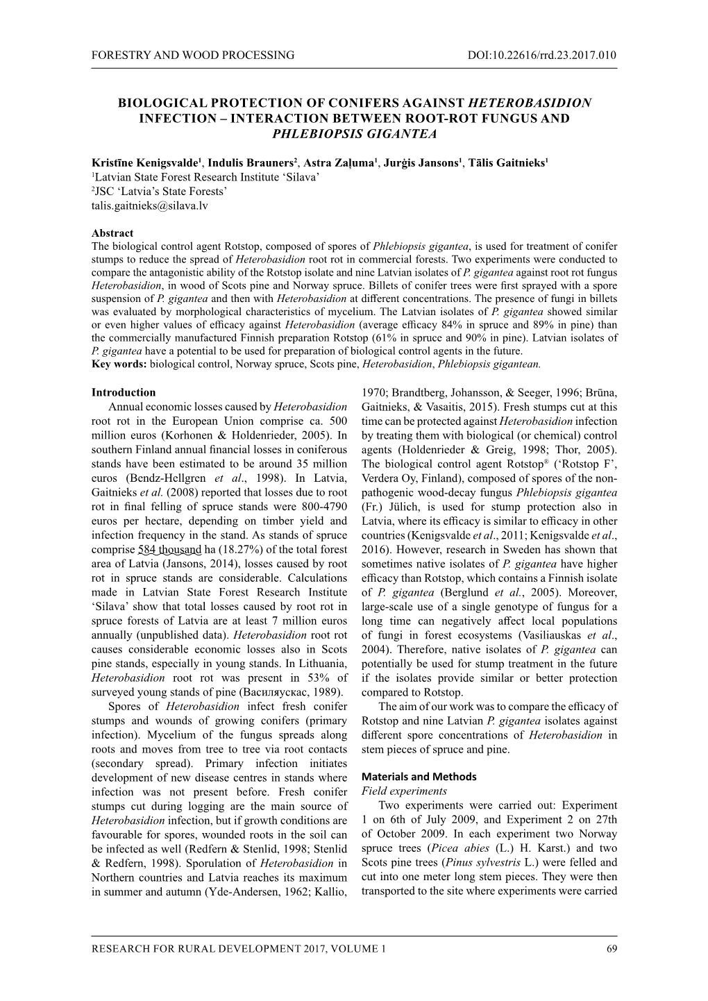 Biological Protection of Conifers Against Heterobasidion Infection – Interaction Between Root-Rot Fungus and Phlebiopsis Gigantea