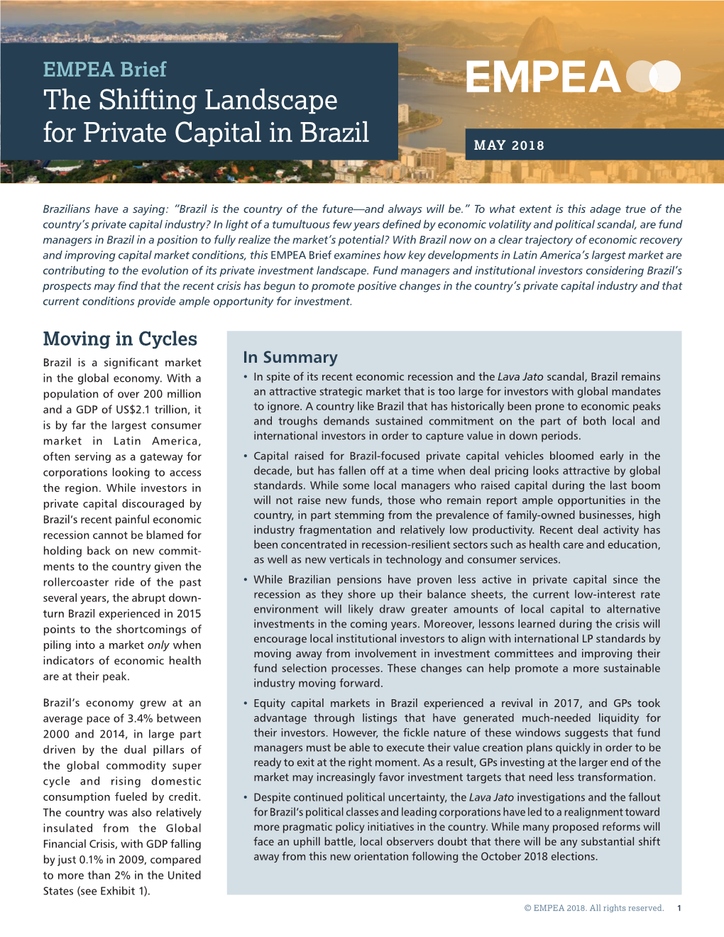 The Shifting Landscape for Private Capital in Brazil MAY 2018