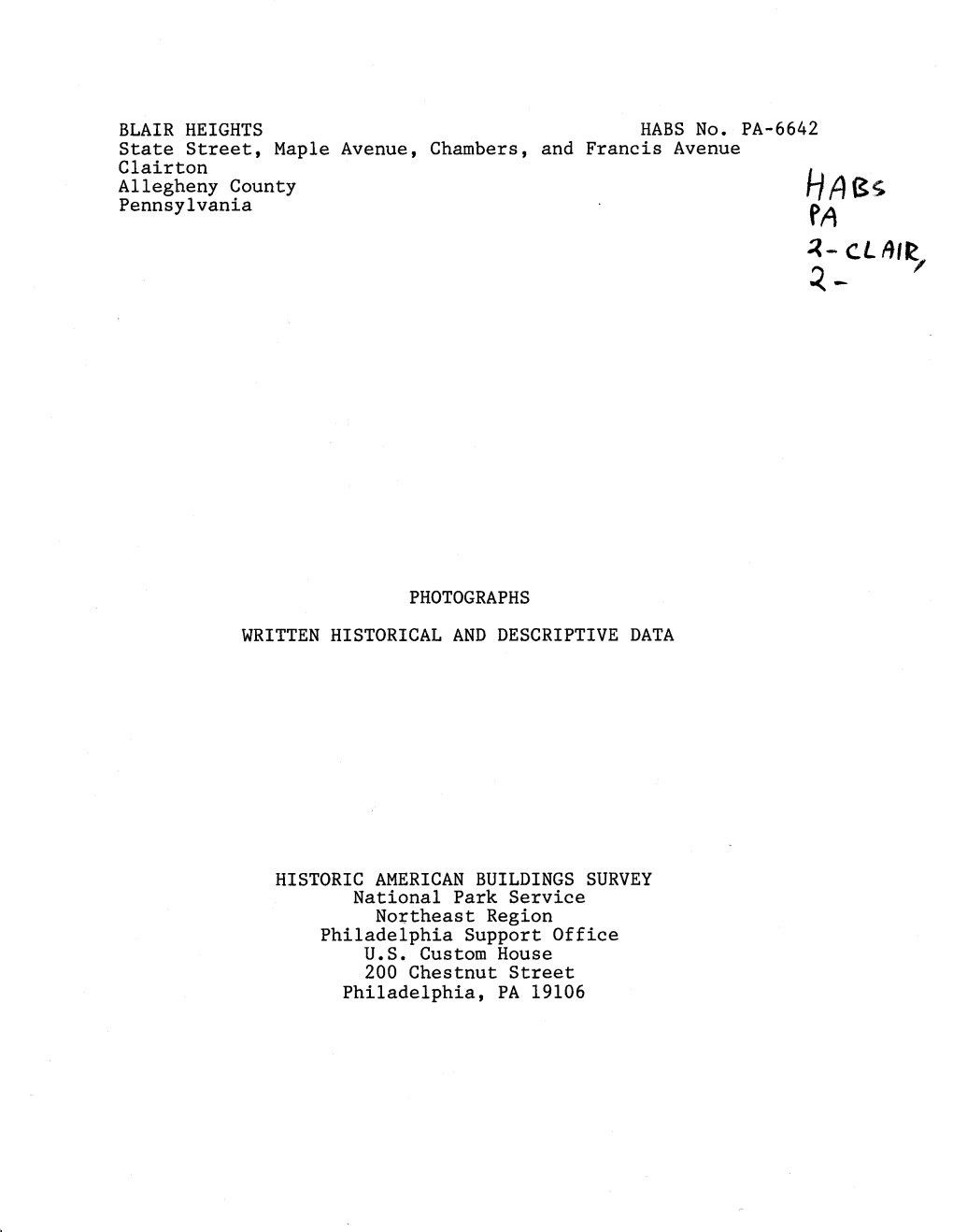BLAIR HEIGHTS HABS No. PA-6642 State Street, Maple Avenue, Chambers, and Francis Avenue Clairton Allegheny County Pennsylvania P