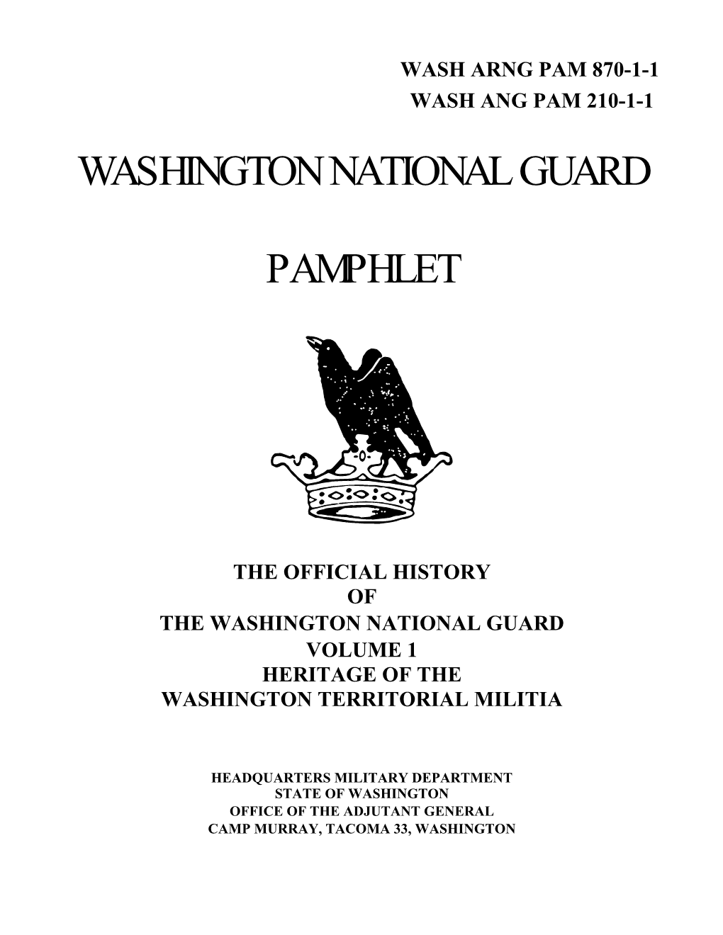 Heritage of the Washington Territorial Militia