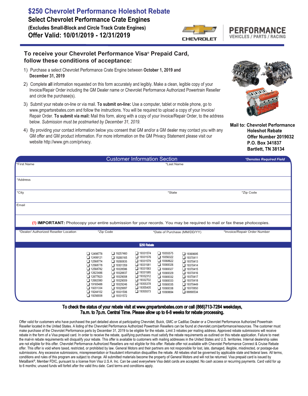 Select Chevrolet Performance Crate Engines (Excludes Small-Block and Circle Track Crate Engines) Offer Valid: 10/01/2019 - 12/31/2019