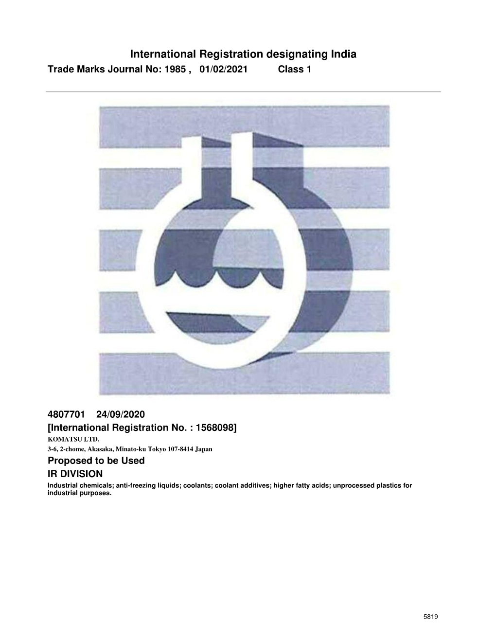 International Registration Designating India Trade Marks Journal No: 1985 , 01/02/2021 Class 1