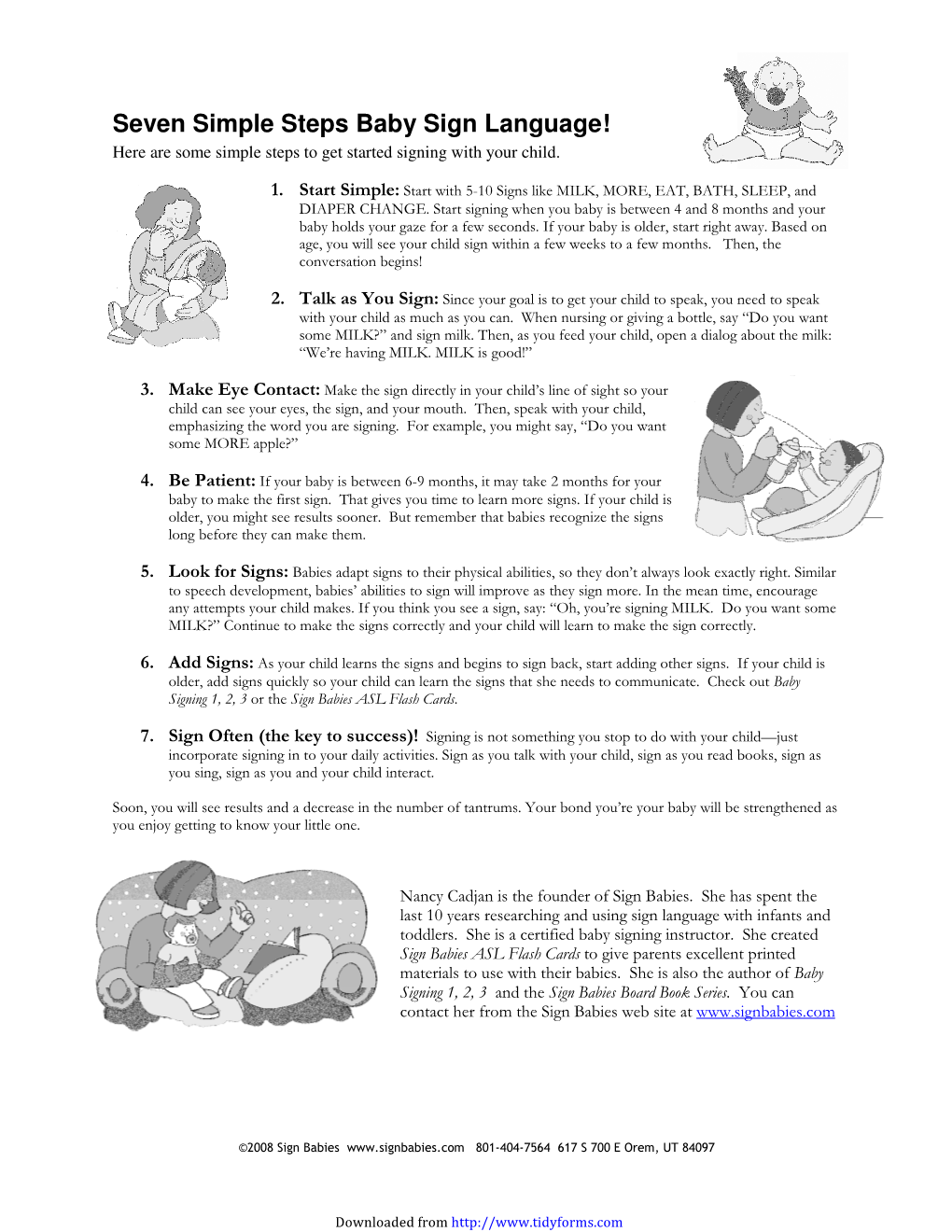 Seven Simple Steps Baby Sign Language! Here Are Some Simple Steps to Get Started Signing with Your Child