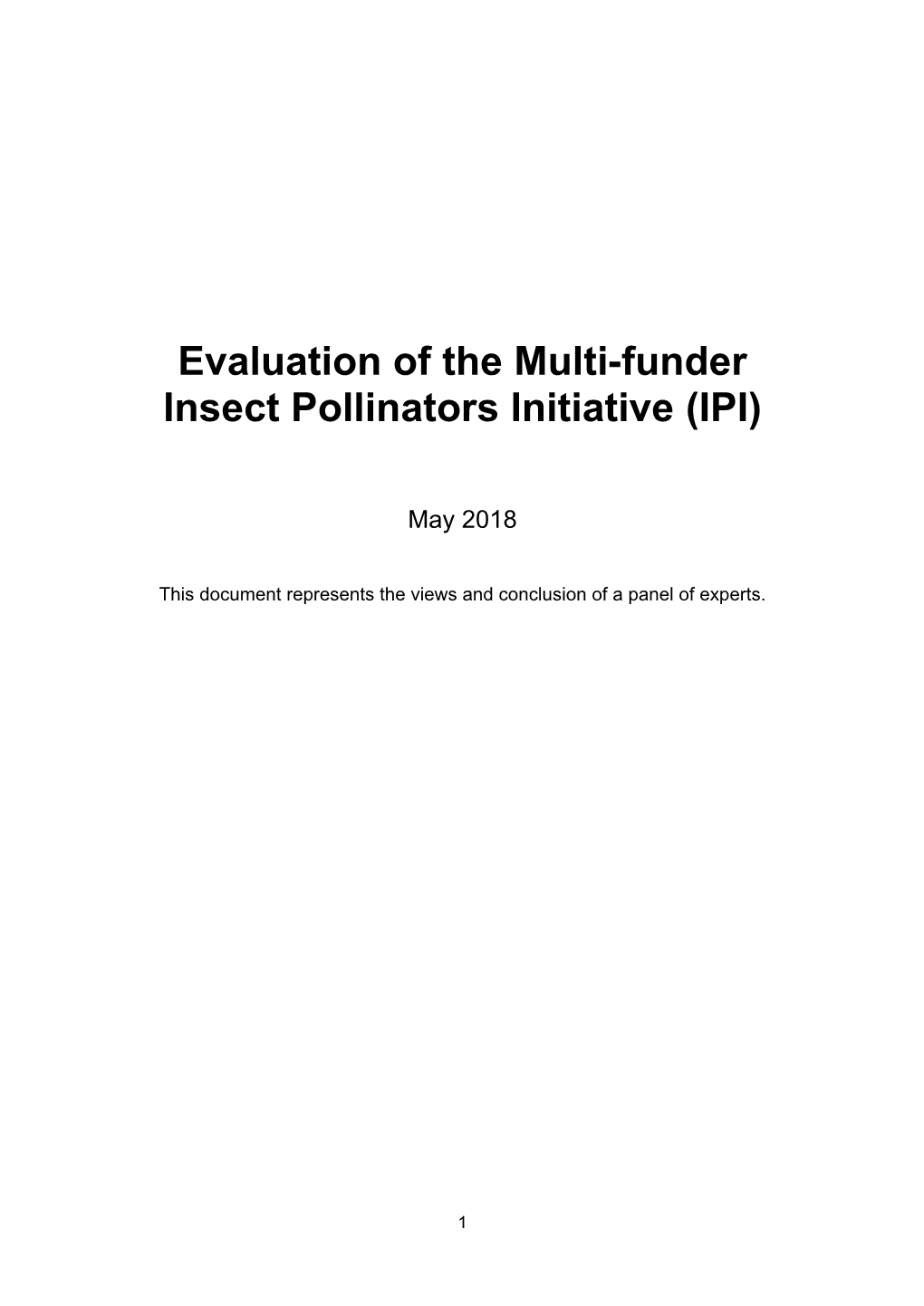 Evaluation of the Multi-Funder Insect Pollinators Initiative (IPI)