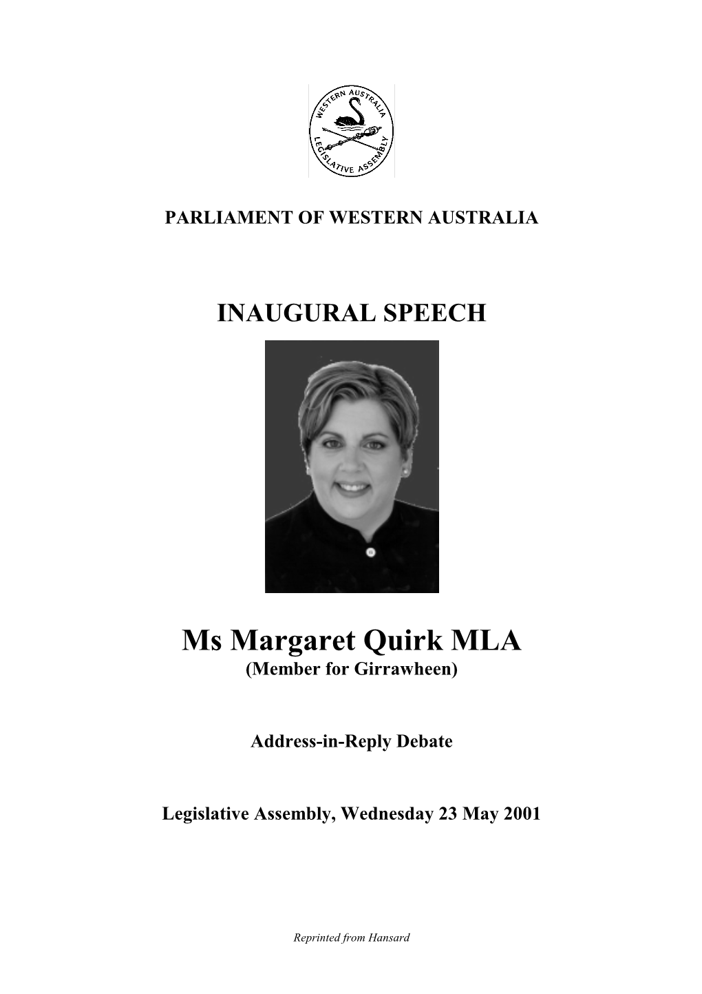 Ms Margaret Quirk MLA (Member for Girrawheen)