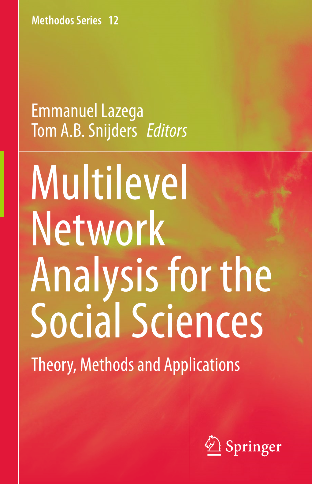 A Multilevel Network Analysis