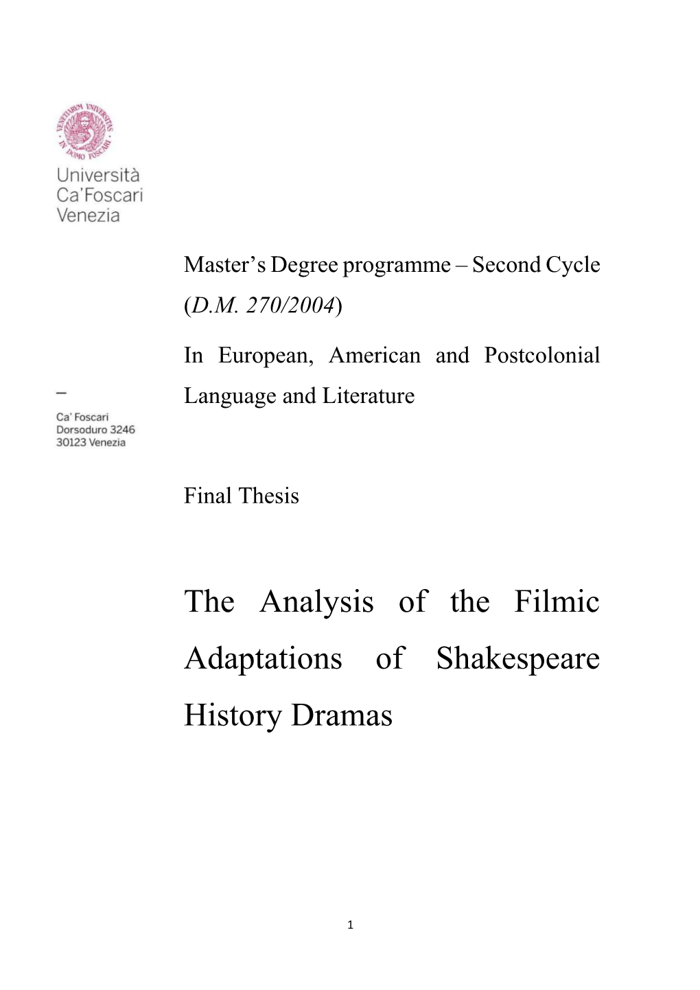 The Analysis of the Filmic Adaptations of Shakespeare History Dramas