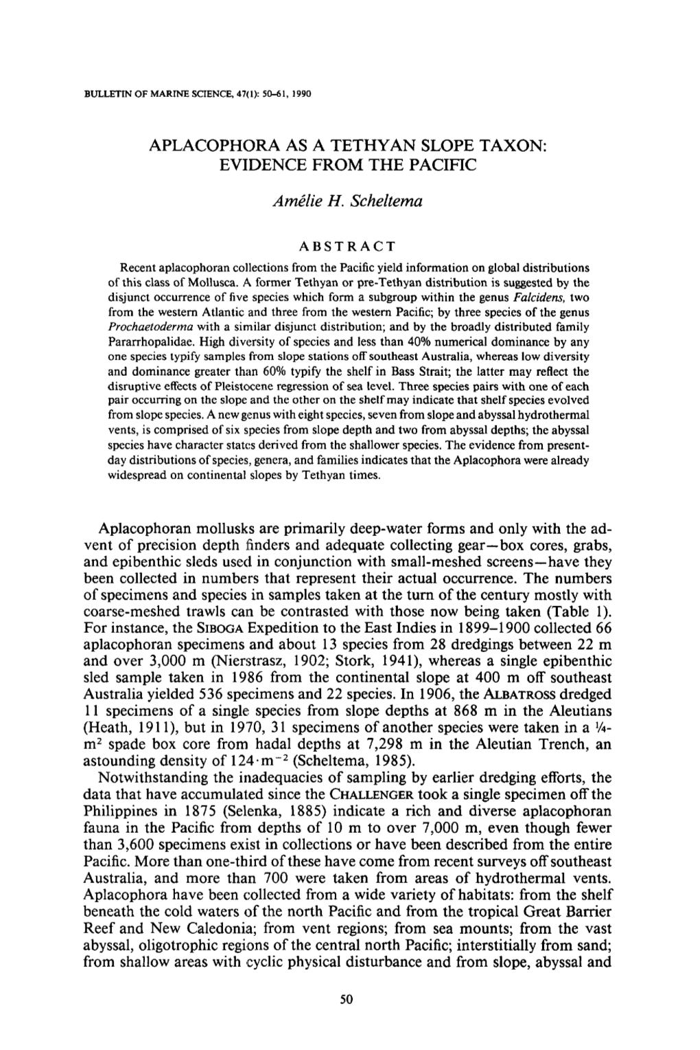 Aplacophora As a Tethyan Slope Taxon: Evidence from the Pacific