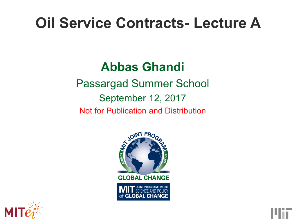 Oil Service Contracts- Lecture A