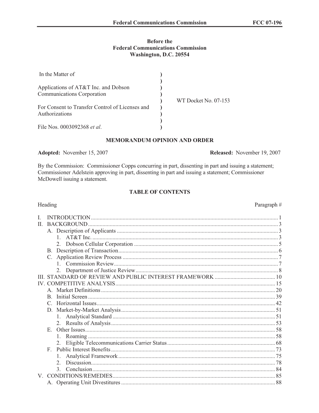 Federal Communications Commission FCC 07-196 Before the Federal Communications Commission Washington, D.C. 20554 in the Matter O