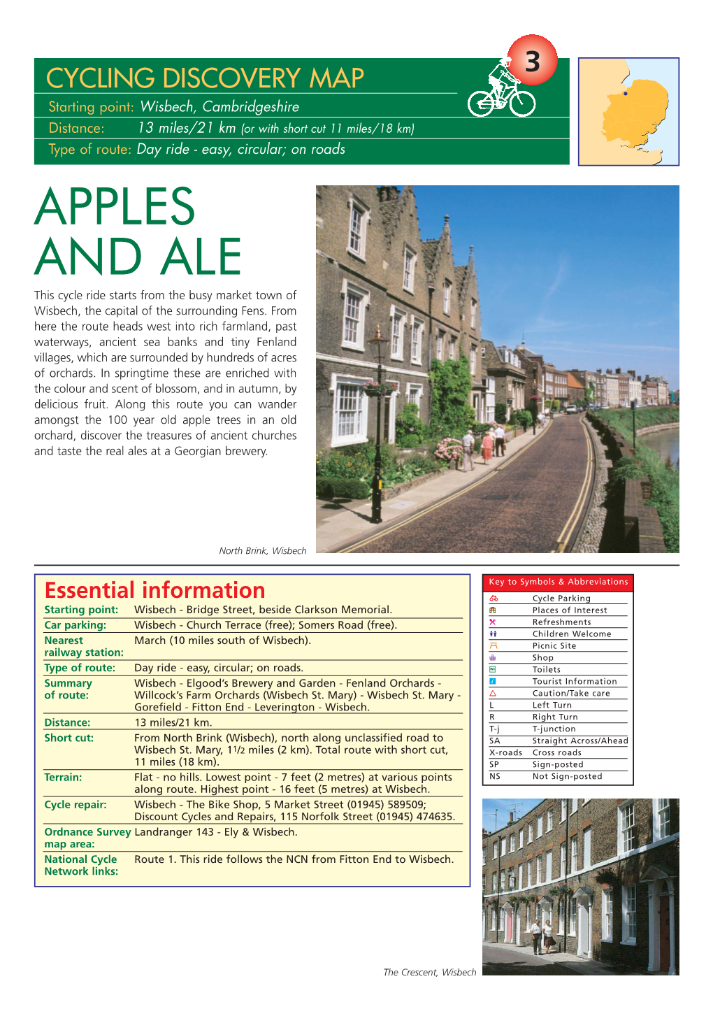 APPLES and ALE This Cycle Ride Starts from the Busy Market Town of Wisbech, the Capital of the Surrounding Fens