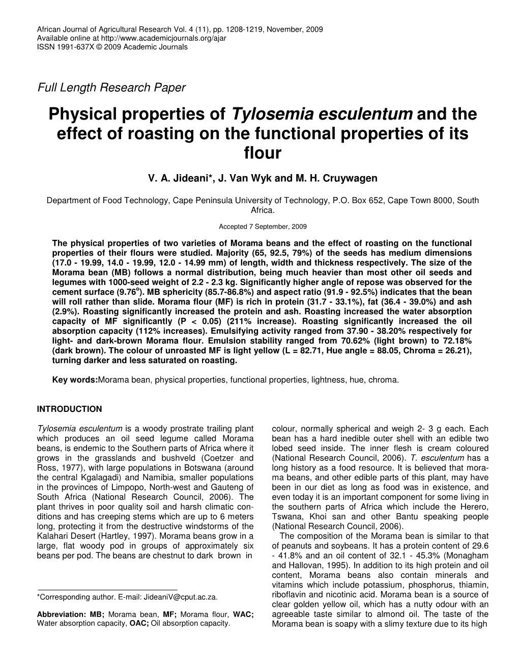 Physical Properties of Tylosemia Esculentum and the Effect of Roasting on the Functional Properties of Its Flour