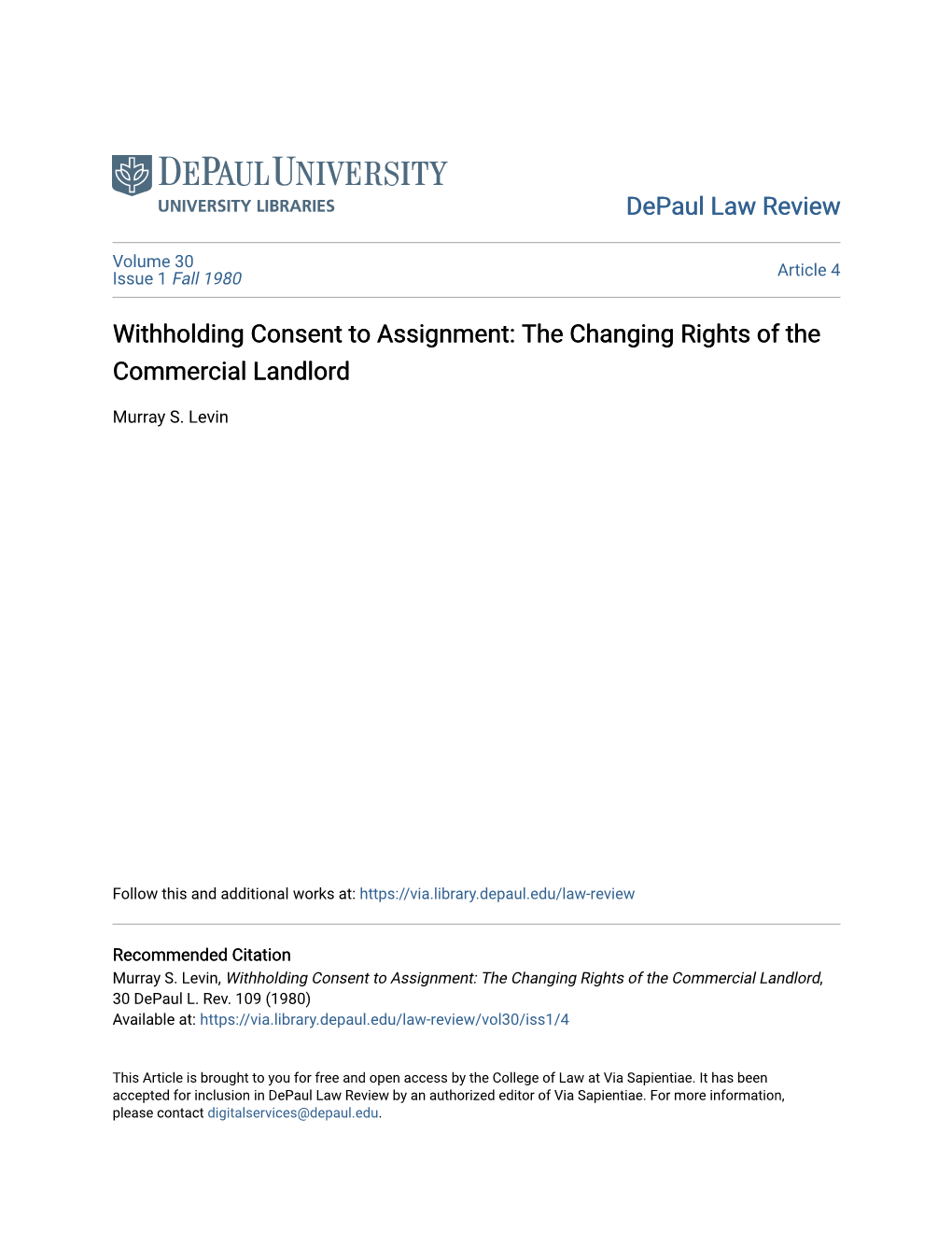 Withholding Consent to Assignment: the Changing Rights of the Commercial Landlord