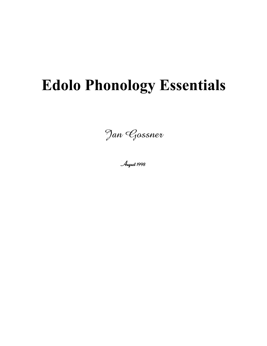 Edolo Phonology Essentials