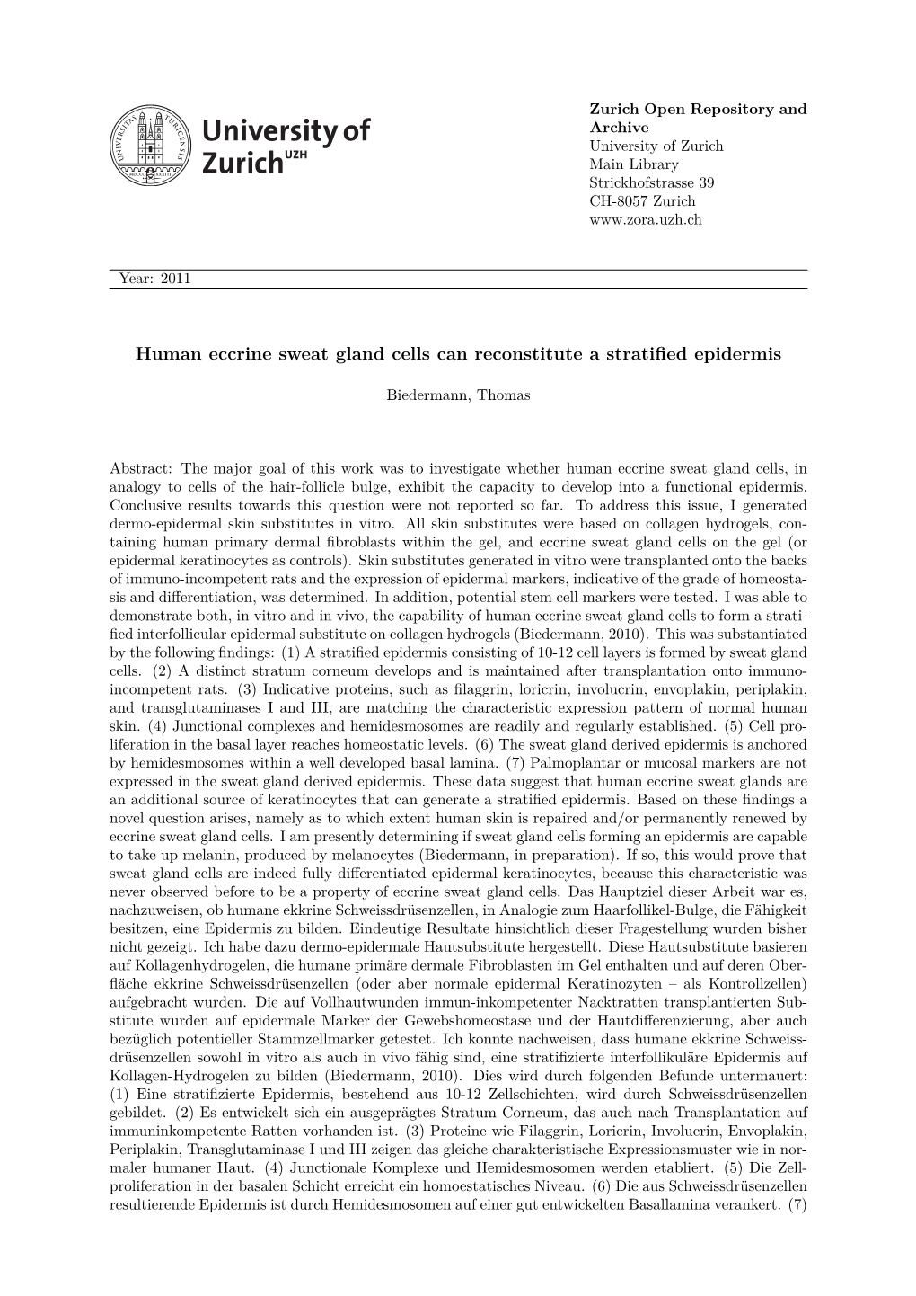 Human Eccrine Sweat Gland Cells Can Reconstitute a Stratified Epidermis