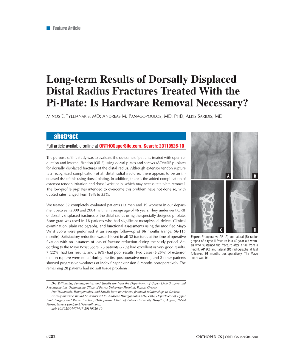 Long-Term Results of Dorsally Displaced Distal Radius Fractures Treated with the Pi-Plate: Is Hardware Removal Necessary?