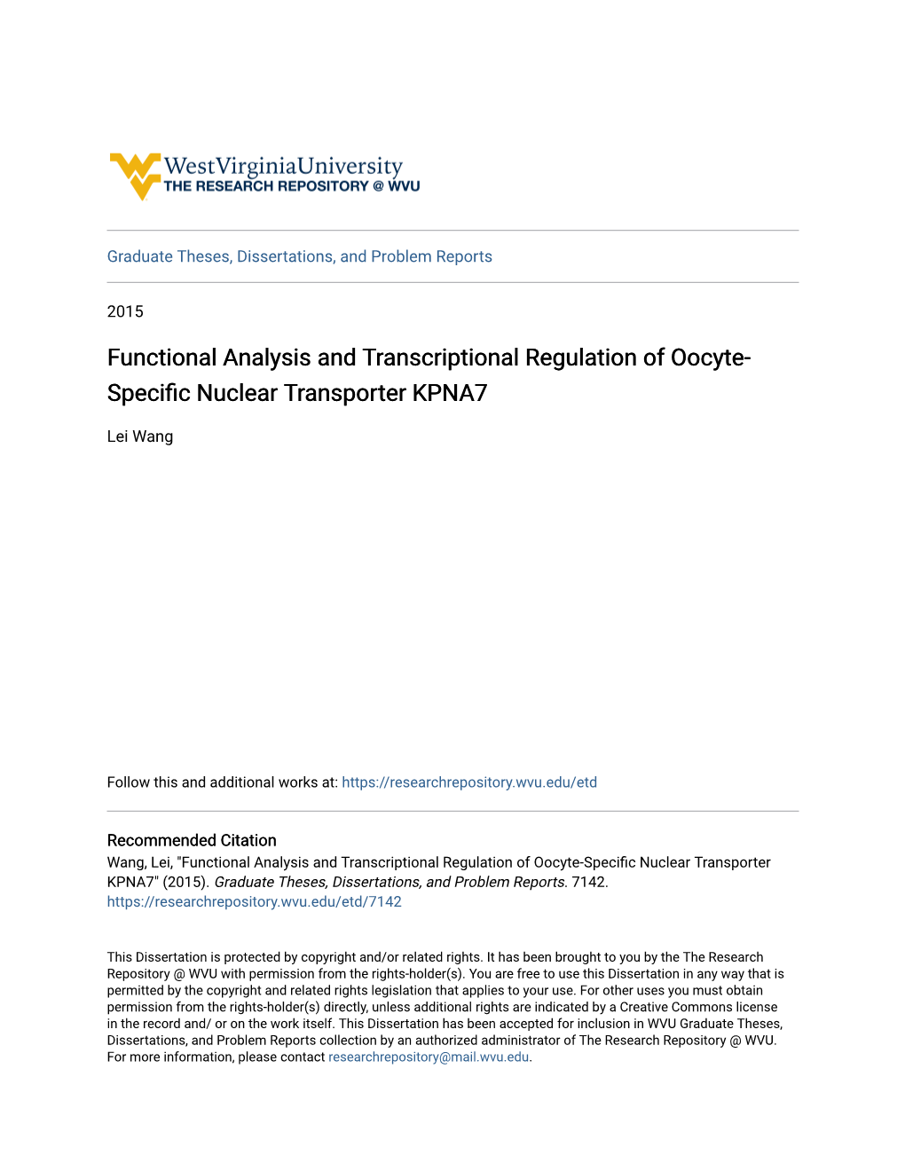 Functional Analysis and Transcriptional Regulation of Oocyte- Specific Nuclear Rt Ansporter KPNA7