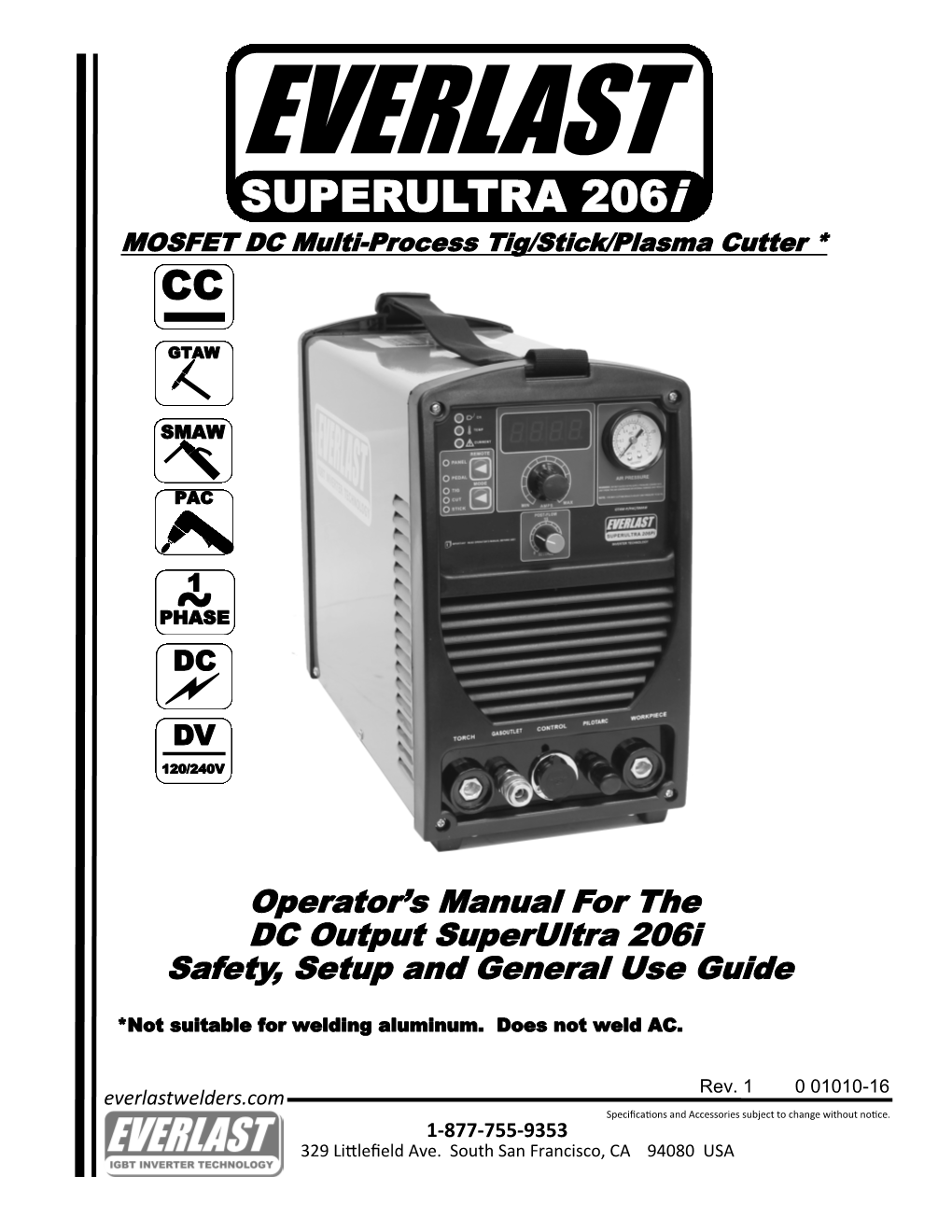 SUPERULTRA 206I MOSFET DC Multi-Process Tig/Stick/Plasma Cutter *