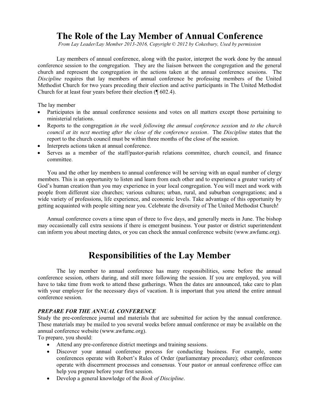 The Role of the Lay Member of Annual Conference from Lay Leader/Lay Member 2013-2016, Copyright © 2012 by Cokesbury, Used by Permission