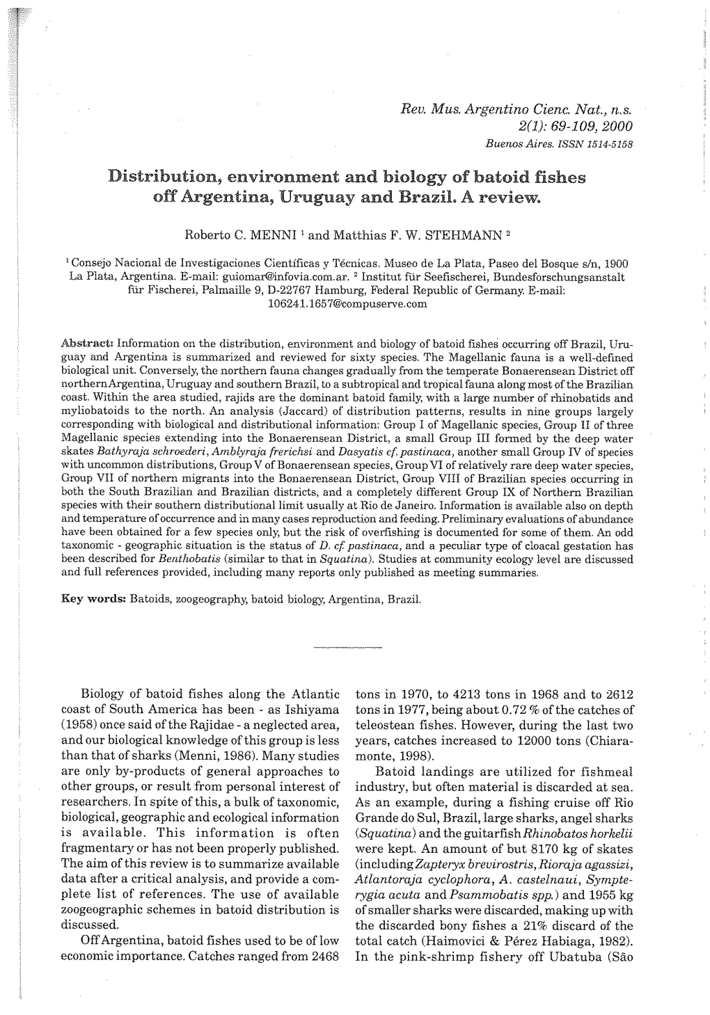 Distribbllion, Environment and Biology of Batoid Fishes Off Hgentina, Umguay and Brazil