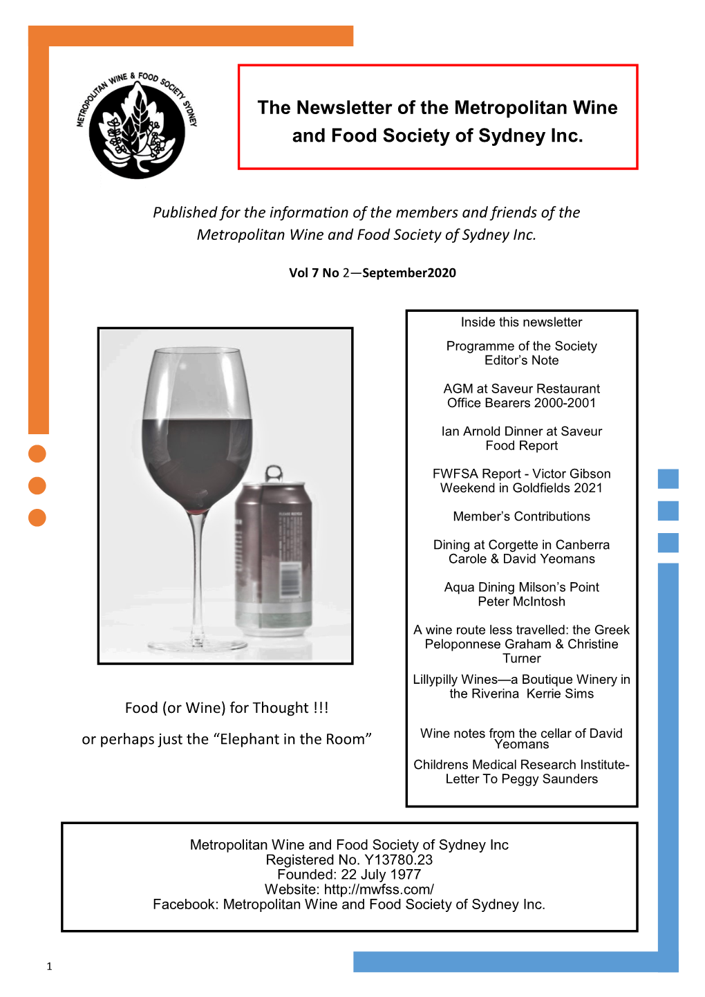 The Newsletter of the Metropolitan Wine and Food Society of Sydney Inc
