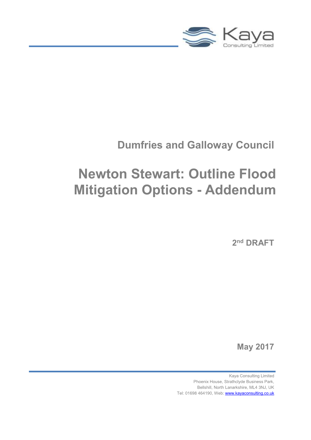 Newton Stewart: Outline Flood Mitigation Options - Addendum
