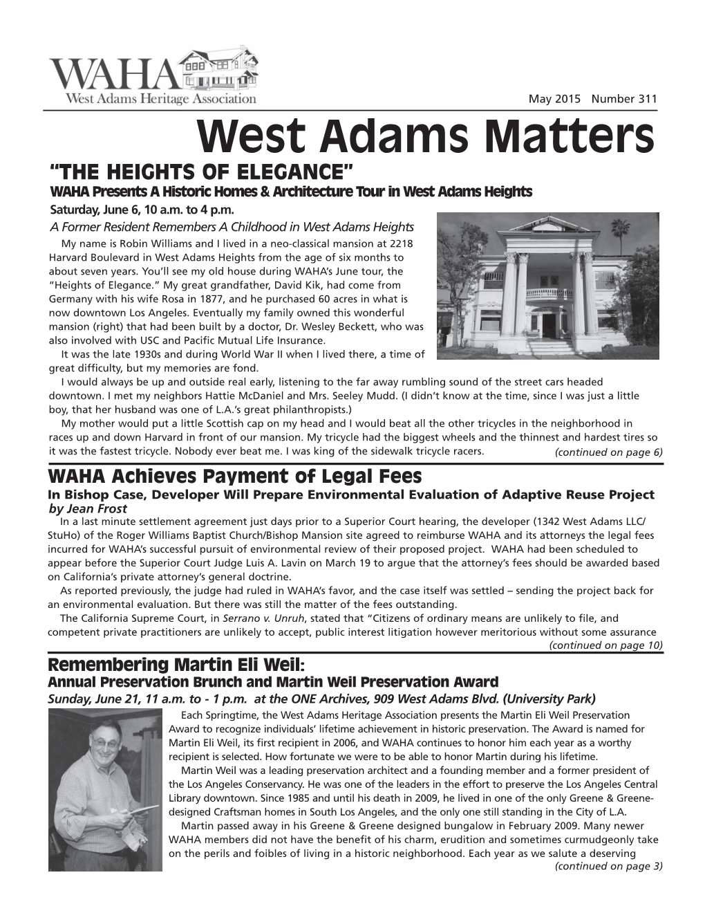 West Adams Matters “THE HEIGHTS of ELEGANCE” WAHA Presents a Historic Homes & Architecture Tour in West Adams Heights Saturday, June 6, 10 A.M