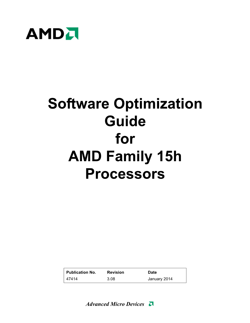 Software Optimization Guide for the AMD Family 15H Processors