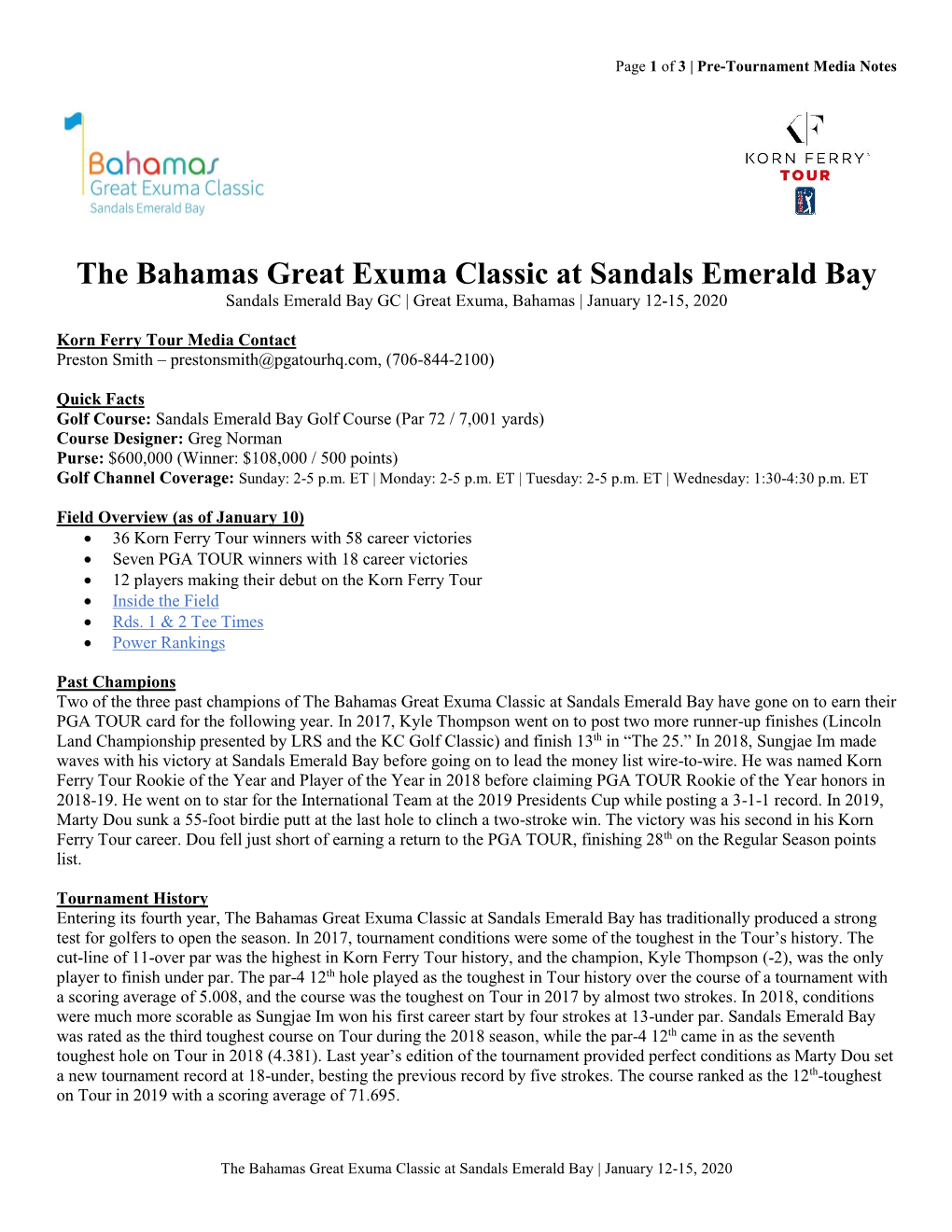 The Bahamas Great Exuma Classic at Sandals Emerald Bay Sandals Emerald Bay GC | Great Exuma, Bahamas | January 12-15, 2020