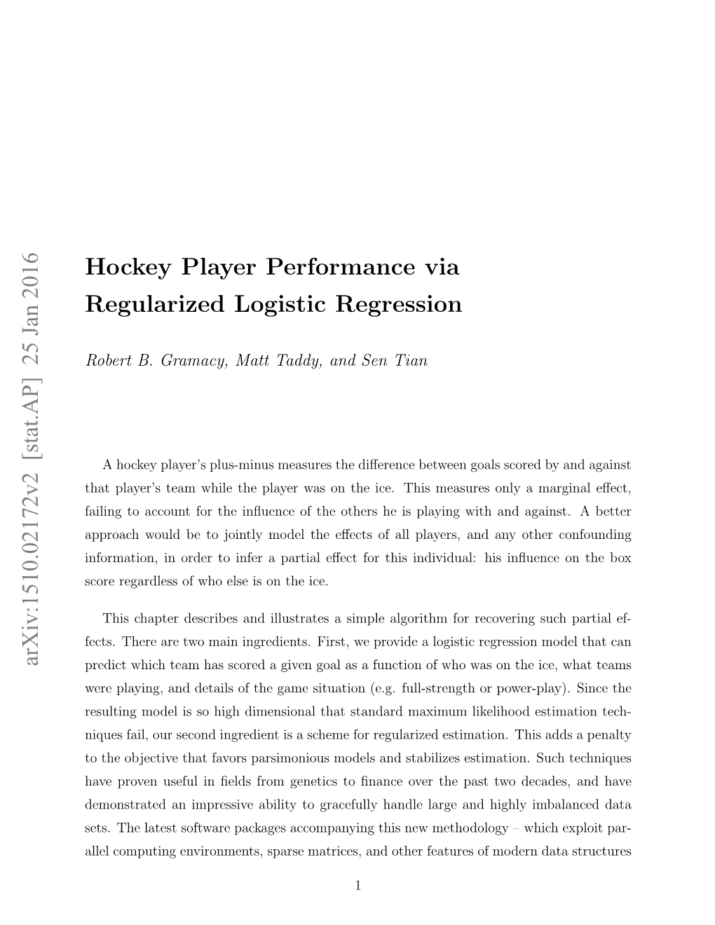 Hockey Player Performance Via Regularized Logistic Regression